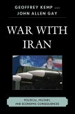 War With Iran (eBook, ePUB) War With Iran (eBook, ePUB)