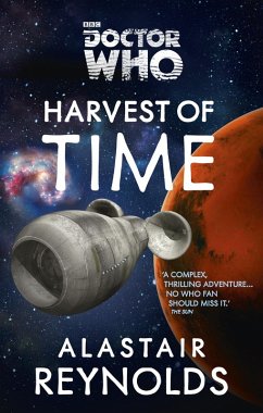 Doctor Who: Harvest of Time (eBook, ePUB) - Reynolds, Alastair