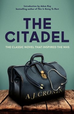 The Citadel (eBook, ePUB) - Cronin, A. J.