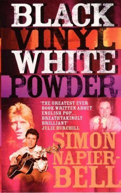 Black Vinyl White Powder (eBook, ePUB) - Napier-Bell, Simon