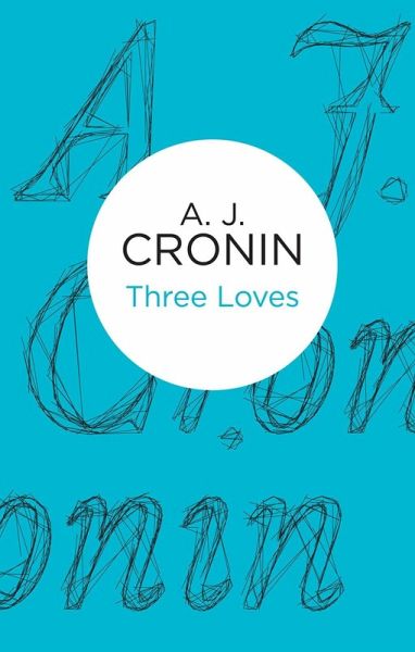 Three Loves (eBook, ePUB) Three Loves (eBook, ePUB)