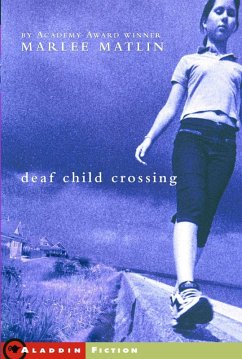 Deaf Child Crossing (eBook, ePUB) - Matlin, Marlee
