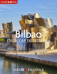 Bilbao. En un cap de setmana (eBook, ePUB) - Varios autores