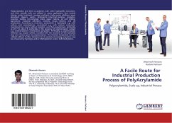 A Facile Route for Industrial Production Process of PolyAcrylamide - Hansora, Dharmesh;Pachauri, Rashmi