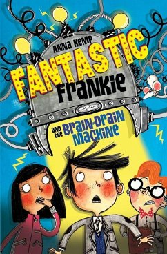 Cover Fantastic Frankie and the Brain-Drain Machine (eBook, ePUB)