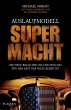 Auslaufmodell Supermacht (eBook, ePUB) - Bild 1