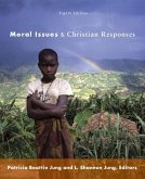 Moral Issues and Christian Responses (eBook, ePUB)