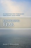 Redeeming Fear (eBook, ePUB)