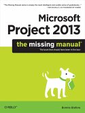 Microsoft Project 2013: The Missing Manual (eBook, ePUB)