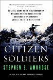 Citizen Soldiers (eBook, ePUB)
