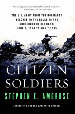 Citizen Soldiers (eBook, ePUB) - Ambrose, Stephen E.