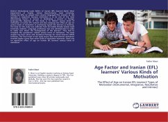 Age Factor and Iranian (EFL) learners' Various Kinds of Motivation - Mesri, Fakhri