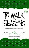 To Walk in Seasons (eBook, ePUB)
