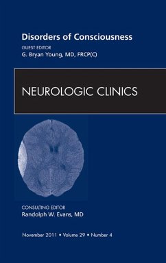 Disorders of Consciousness, An Issue of Neurologic Clinics (eBook, ePUB) - Young, G. Bryan