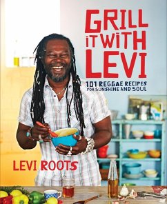 Grill it with Levi (eBook, ePUB) - Roots, Levi