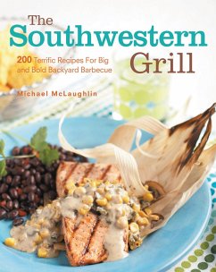 Southwestern Grill (eBook, ePUB) - Mclaughlin, Michael