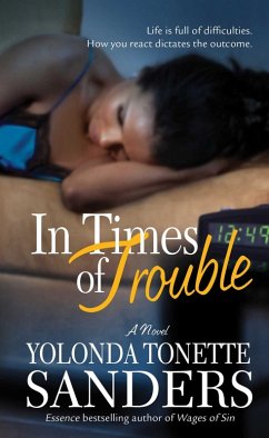 In Times of Trouble (eBook, ePUB) - Sanders, Yolonda Tonette