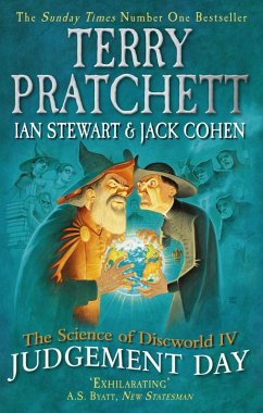 The Science of Discworld IV (eBook, ePUB) - Stewart, Ian; Cohen, Jack; Pratchett, Terry