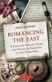 Romancing the East (eBook, ePUB) Romancing the East (eBook, ePUB)