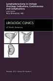 Lyphadenctomy, An Issue of Urologic Clinics (eBook, ePUB)