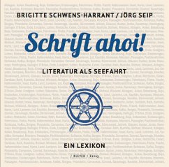 Schrift ahoi! - Schwens-Harrant, Brigitte;Seip, Jörg