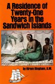 Residence of Twenty-One Years in the Sandwich Islands (eBook, ePUB)