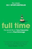 Full Time: The Secret Life Of Tony Cascarino (eBook, ePUB)