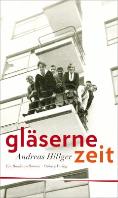 Gläserne Zeit - Hillger, Andreas