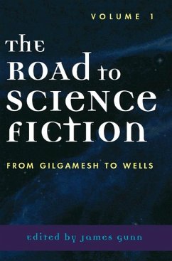 Cover The Road to Science Fiction: From Gilgamesh to Wells (eBook, ePUB)