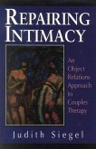 Repairing Intimacy (eBook, ePUB)