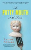 The Potty Mouth at the Table (eBook, ePUB)
