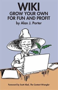 WIKI (eBook, ePUB) - Porter, Alan J. WIKI (eBook, ePUB) - Porter, Alan J.