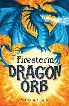 Dragon Orb: Firestorm (eBook, ePUB) - Robson, Mark