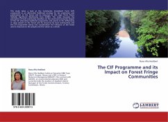 The CIF Programme and its Impact on Forest Fringe Communities