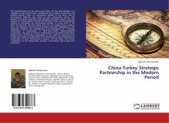 China-Turkey Strategic Partnership in the Modern Period - Harutyunyan, Aghavni