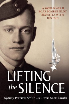 Lifting the Silence (eBook, ePUB) - Smith, David Scott; Smith, Sydney Percival