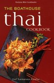 Mini The Boathouse Thai Cookbook (eBook, ePUB)