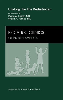 Cover Urology for the Pediatrician, An Issue of Pediatric Clinics (eBook, ePUB)