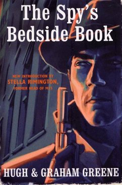 The Spy's Bedside Book (eBook, ePUB) - Greene, Graham; Greene, Hugh
