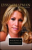 Walking on Eggshells (eBook, ePUB)