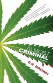 Almost Criminal (eBook, ePUB)