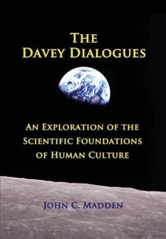 The Davey Dialogues - Madden, John C.