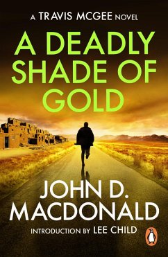 A Deadly Shade of Gold: Introduction by Lee Child (eBook, ePUB) - Macdonald, John D