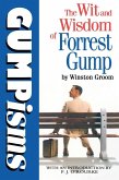 Gumpisms: The Wit & Wisdom Of Forrest Gump (eBook, ePUB)