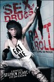 Sex, Drugs, Ratt & Roll (eBook, ePUB)