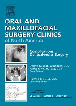 Dento-Alveolar Complications, An Issue of Oral and Maxillofacial Surgery Clinics (eBook, ePUB) - Yamashita, Dennis-Duke R.; McAndrews, James P.