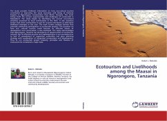 Ecotourism and Livelihoods among the Maasai in Ngorongoro, Tanzania - Melubo, Kokel L.