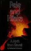 Pele and Hiiaka (eBook, ePUB)