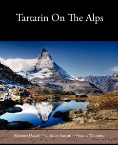 Tartarin on the Alps - Daudet, Alphonse