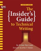Insider's Guide to Technical Writing (eBook, ePUB)